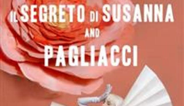 Doppelvorstellung: Il segreto di Susanna/Pagliacci