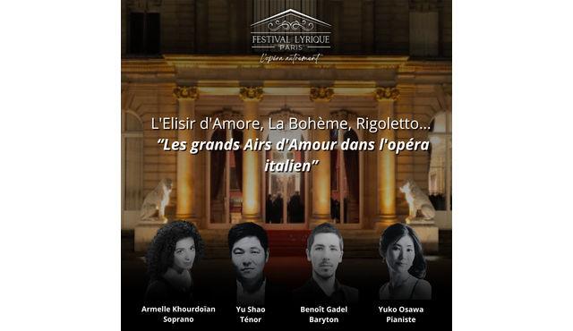 Festival Lyrique de Paris 2025 : L'Élixir d'amour, La Bohème, Rigoletto… Les grandes scènes d'amour de l'opéra italien