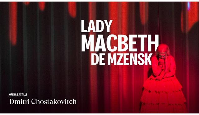 Lady Macbeth de Mzensk: Paris Opera