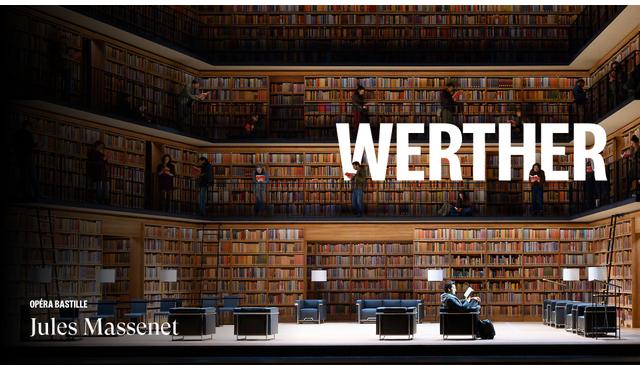 Massenet's Werner: Paris Opera