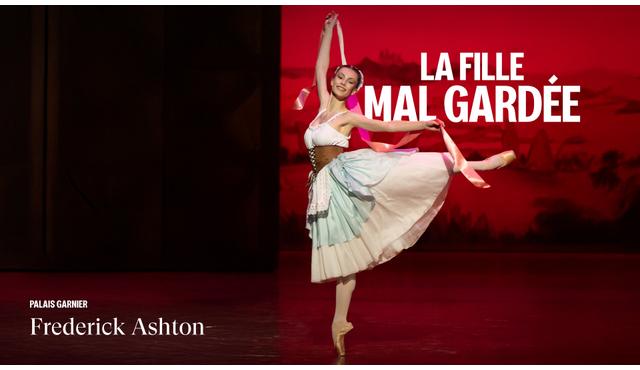 La Fille mal gardée: Opéra National de Paris