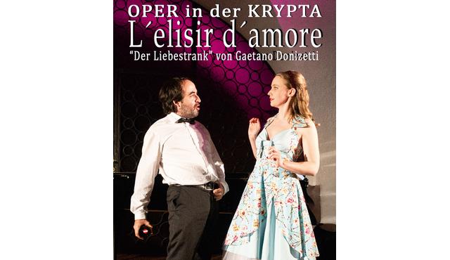 L'Elisir d'Amore: Oper in der Krypta