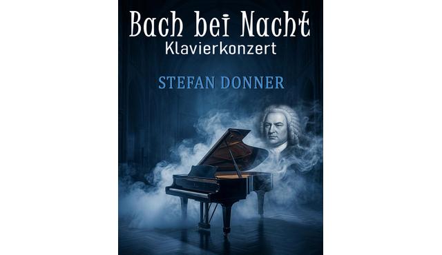 Bach by Night – Piano Concerto Stefan Donner: Piano Concerto at the Crypt